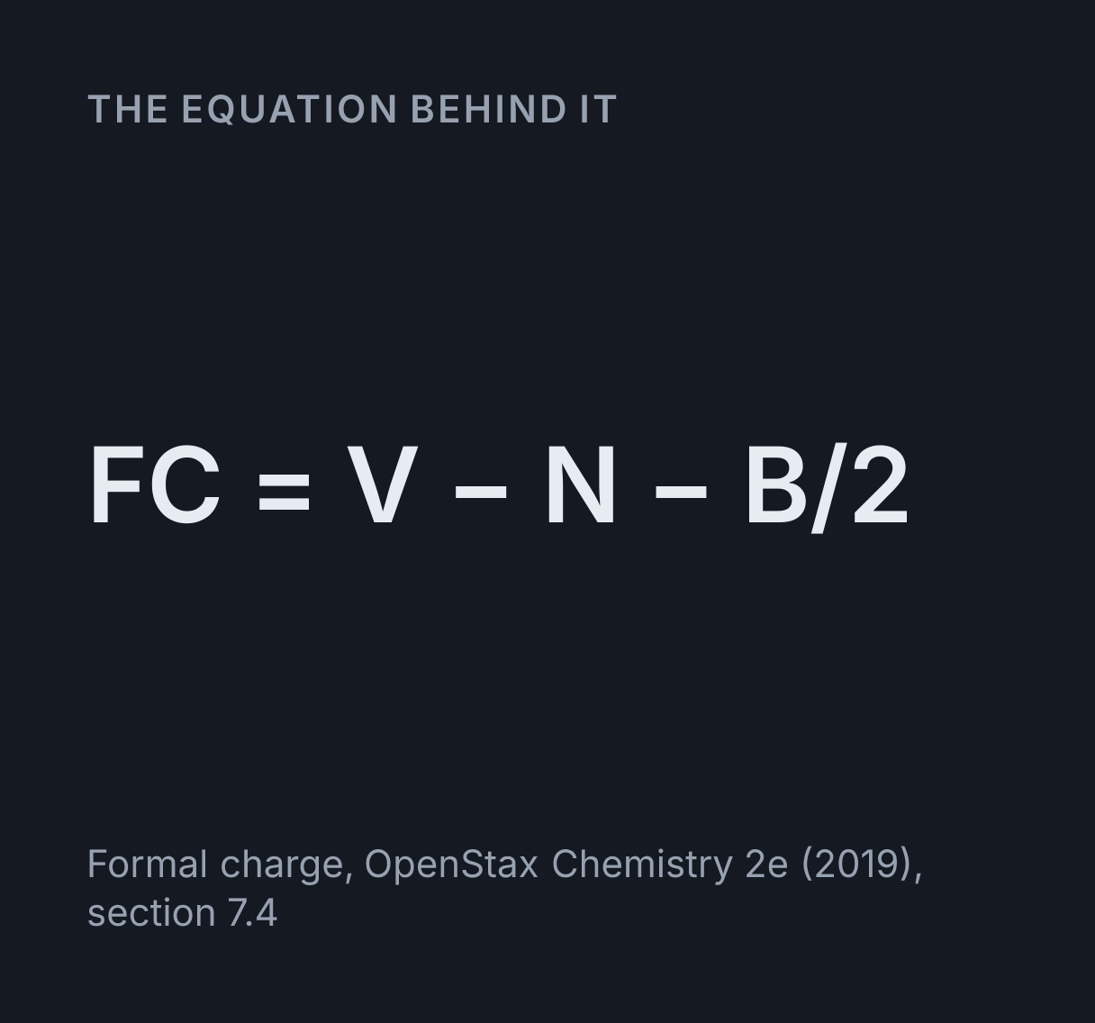 Lewis Structure Generator: the equation FC = V - N - B/2.